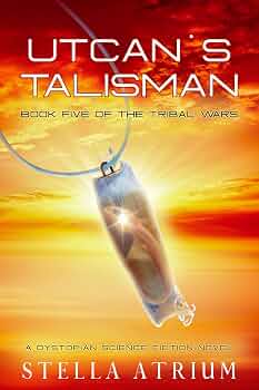 The God Organ | JUST KINDLE BOOKS Utcans Talisman A Dystopian Stella Atrium