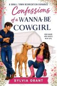 Confessions of a Wanna-Be Sylvia Grant