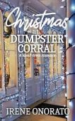 Christmas at Dumpster Corral Irene Onorato