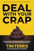 Deal With Your Crap Tim Ferris