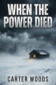 When the Power Died Carter Woods