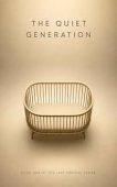 Quiet Generation J. K. Morgan