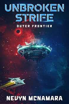 The God Organ | JUST KINDLE BOOKS Unbroken Strife Outer Frontier Nevyn McNamara