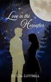 Love in the Hereafter GM Luttrell