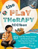 Play Therapy Toolbox 123 Rostislava Buhleva-Simeonova