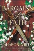 Bargains of Fate Sharon Virts
