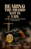 Bearing the Sword Not Shelley Gale