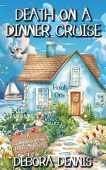 Death on a Dinner Debora Dennis