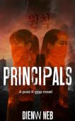 Principals A Post-K-Pop Novel Dienw Neb