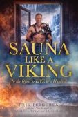 Sauna Like a Viking Erik Berggren