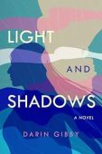 Light and Shadows Darin Gibby