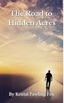 The Road to Hidden Acres (The Hidden Acres series Book 1)