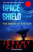Space Shield Wrath of Jeremy Clift