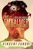 Embalmer Vincent Zandri