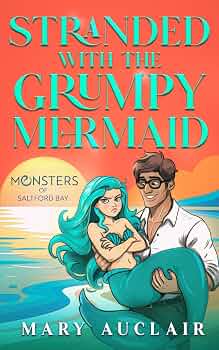 Stranded With The Grumpy Mermaid