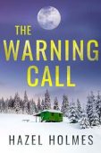 Warning Call Hazel Holmes
