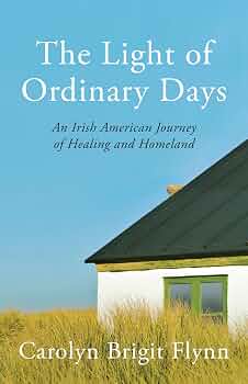The Light of Ordinary Days