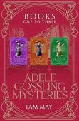 Adele Gossling Mysteries Box Tam May