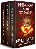 Crown of Lies Complete River Tatum