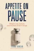 Appetite on Pause Weight Tierra Duncan