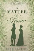 A Matter of Honor Rose Pearson
