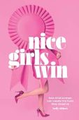 Nice Girls Win How Kelly Ehlers