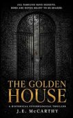 Golden House J.E. McCarthy