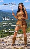 Where Dagger Belongs James A Fisher