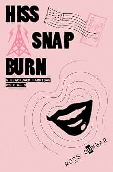 The God Organ | JUST KINDLE BOOKS Hiss Snap Burn Ross Dunbar