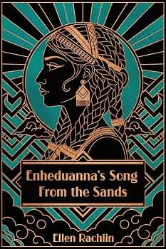 The God Organ | JUST KINDLE BOOKS Enheduanna's Song From the Sands
