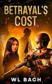 Betrayal's Cost WL Bach