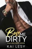 Boss Me Dirty Kai Lesy