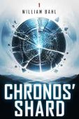Chronos' Shard William Bahl