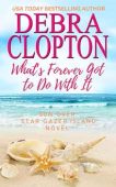 What's Forever Got to Debra Clopton