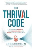 Thrival Code Recover from Archana Shrestha, MD