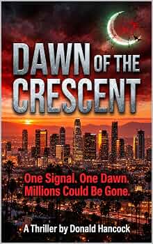 The God Organ | JUST KINDLE BOOKS Dawn of the Crescent Donald Hancock