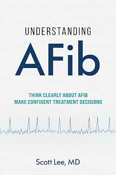 The God Organ | JUST KINDLE BOOKS Understanding AFib Think Clearly Scott Lee MD