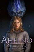 Ahelno A Sci-Fi Alien MK Stephenson