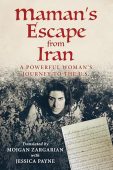 Maman's Escape from Iran Jessica Payne