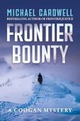 Frontier Bounty A Coogan Michael Cardwell