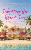 Inheriting Her Island Inn Marin Vale