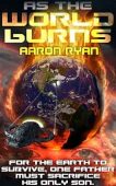 As World Burns A Aaron Ryan