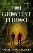 Greatest Threat Christopher Walker