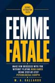 Femme Fatale M. A. Gallardo