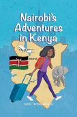 Nairobi's Adventures in Kenya Carol Tarpley Breece
