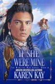 If She Were Mine Karen Kay
