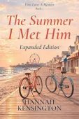 Summer I Met Him Hannah Kensington