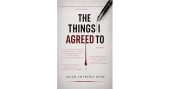 Things I Agreed To Jacob Anthony Rose